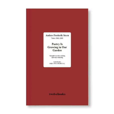 『POETRY IS GROWING IN OUR GARDEN』Anders Frederik Steen [JAPANESE EDITION]
