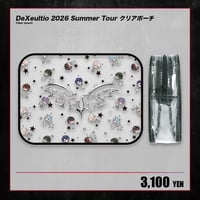 【DeXeultio】2026 SUMMER TOUR クリアポーチ