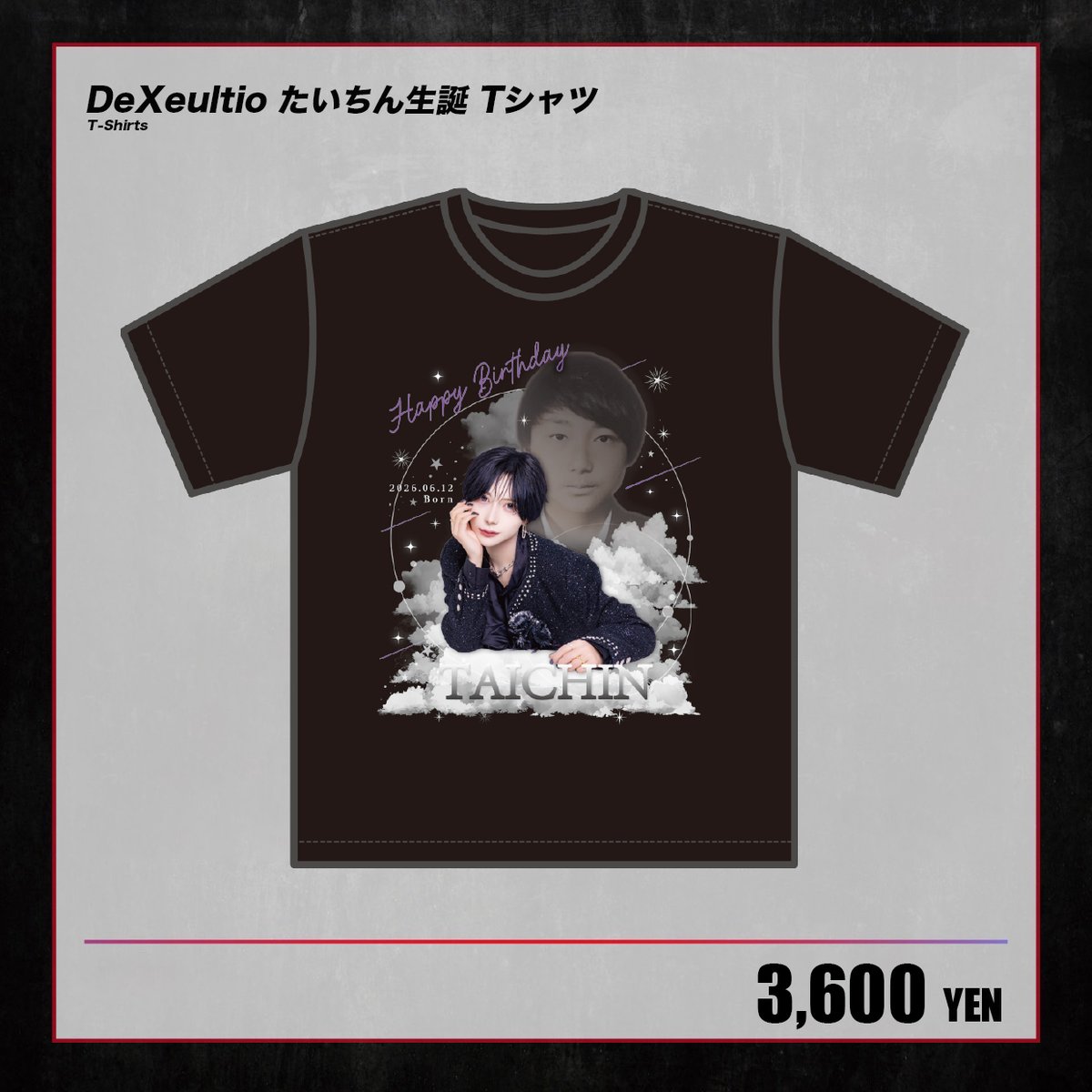 DeXeultio】たいちん生誕 Tシャツ | RINDO ONLINE STORE