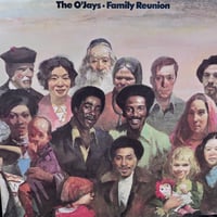 The O'Jays / Family Reunion (LP)