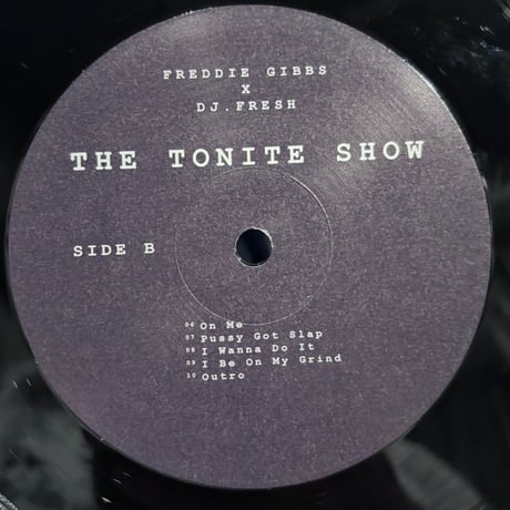Freddie Gibbs, DJ Fresh / The Tonite Show With Freddie Gibbs (LP)