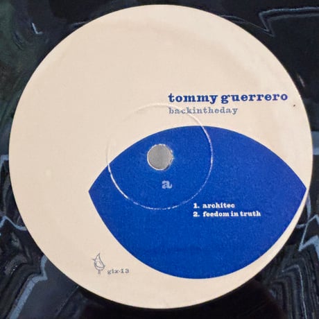 Tommy Guerrero/ Backintheday (10")