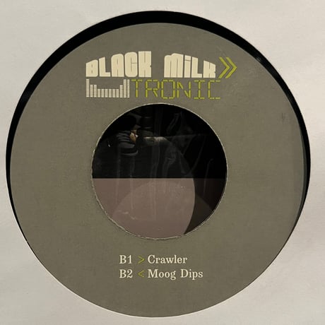 Black Milk / Tronic (LP+7")
