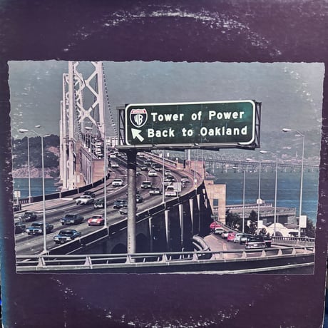 Tower Of Power / Back To Oakland (LP)