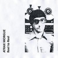 Atrax Morgue – Reel To Reel