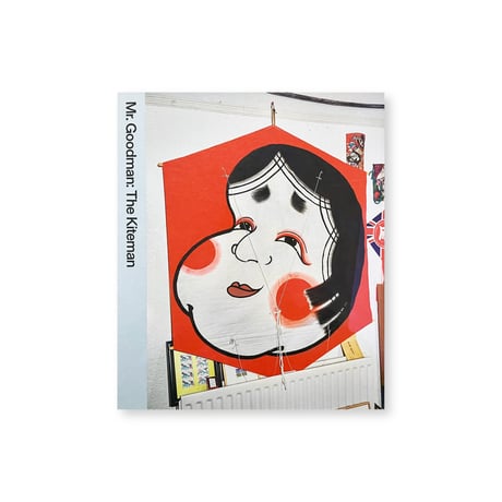【SIGNED】Mr. Goodman / The Kiteman