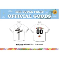 THE SUPER FRUIT 公式ユニフォーム