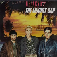 【LP】 Heaven 17 / The Luxury Gap