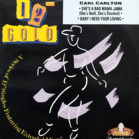 【12】 Carl Carlton / She's A Bad Mama Jama (She's Built, She's Stacked)	 (OG 4189)