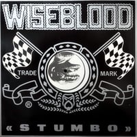 【12】 Wiseblood / Stumbo / Someone Drowned In My Pool