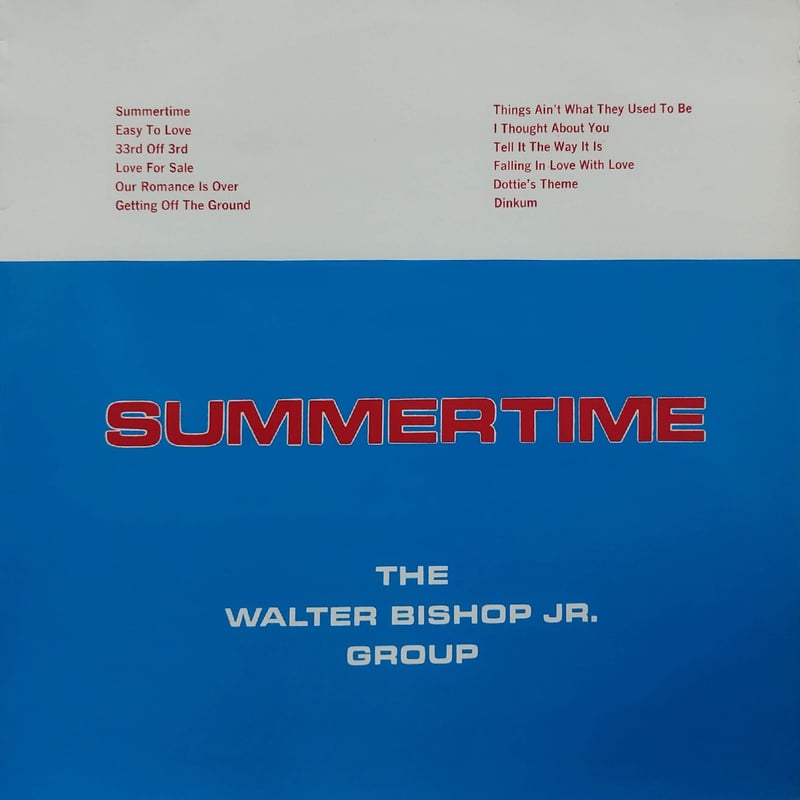The Walter Bishop Jr. Group Summertimeレコ LP】 The Walter Bishop JR. Group / Summertime (