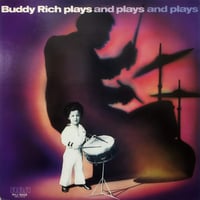 【LP】 Buddy Rich / Buddy Rich Plays And Plays And Plays