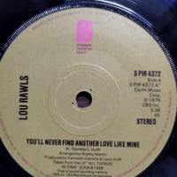 【7】 Lou Rawls / You'll Never Find & Another Love Like Mine