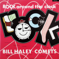【LP】 Bill Haley & His Comets / Rock Around The Clock