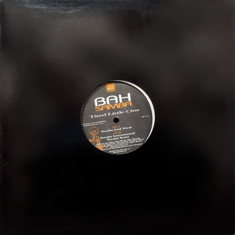 【12】 Bah Samba / Tired Little One