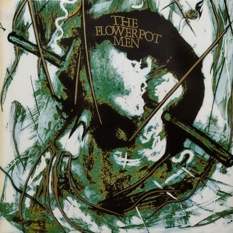 【12】 The Flowerpot Men / Wark On Gilded Splinters