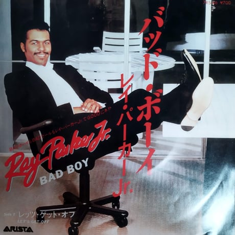 【7】 Ray Parker Jr / Bad Boy