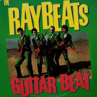 【LP】 The Raybeats / Guitar Beat