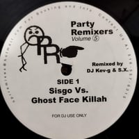 【12】 VA / Party Remixers Vol 5 / Sisgo vs Ghost Face Killah