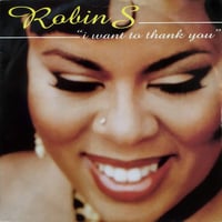 【12】 Robin S / I Want To Thank You