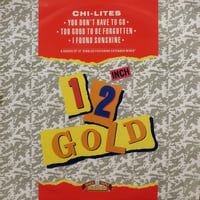 【12】 Chi- Lites / You Don't Have To Go / OG4119