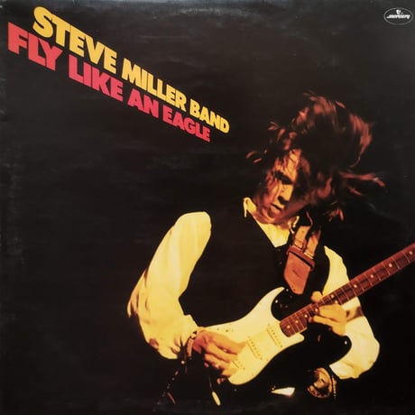 【LP】 Steve Miller Bnad / Fly Like An Eagle (9286 177)