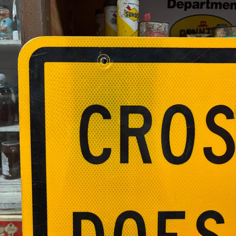 Vintage CROSS TRAFFIC DOES NOT STOP ロードサイン 22-214-34