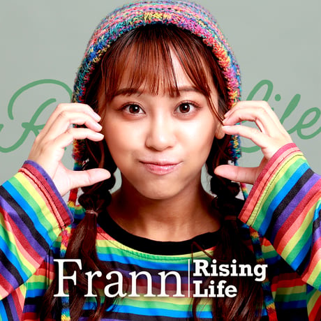 Frann / Rising Life