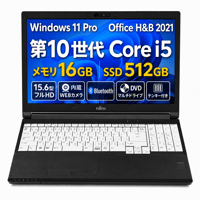 【整備済み品】富士通 ノートパソコン A5510/15.6型/フルHD/第10世代 Core i5/16GBメモリ/高速SSD 512GB/内蔵WEBカメラ