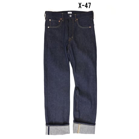 47 MODEL STRAIGHT JEANS  ボタンフライ #X-47
