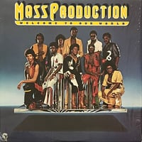 Mass Production - Welcome To Our World
