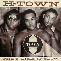 H-Town - They Like It Slow / Jezebel