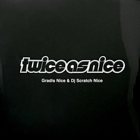 GRADIS NICE & DJ SCRATCH NICE - Twice As Nice (Black x Grey Silver Marble Vinyl)