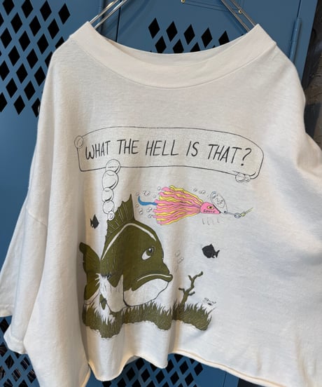 WHAT THE HELL IS THAT？／短丈t-shirts