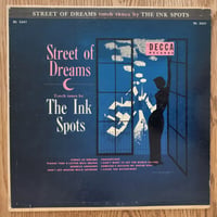 THE INK SPOTS - Street of Dreams (DECCA DL5541)