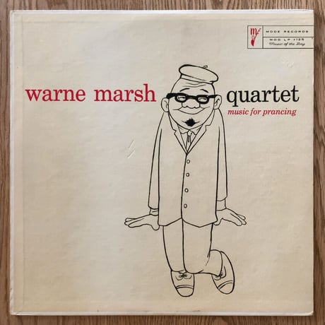 WARNE MARSH - Music for Prancing (MODE MODLP#125)