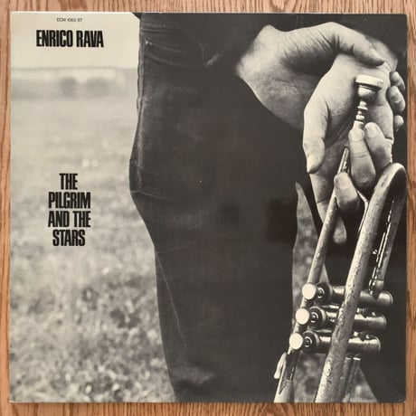 ENRICO RAVA - The Pilgrim and The Stars (ECM 1063)