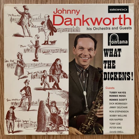 JOHNNY DANKWORTH - What The Dickens! (FONTANA STL5203)