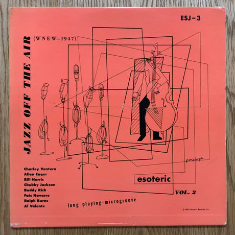 FATS NAVARRO, ALLEN EAGER, BILL HARRIS - Jazz Off The Air Vol.2 (ESOTERIC ESJ-3)