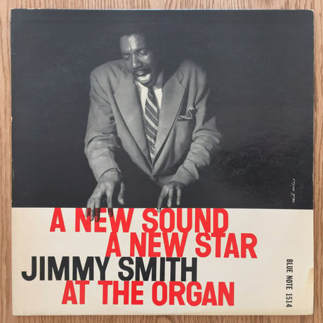 JIMMY SMITH - A New Sound A New Star  (BLUE NOTE BLP1514)