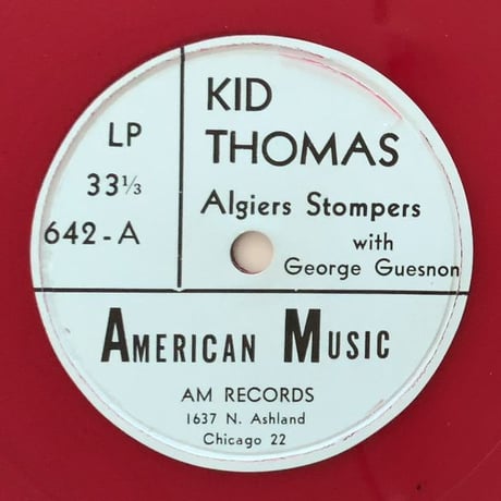KID THOMAS - Algiers Stompers with George Guesnon (AMERICAN MUSIC 642)