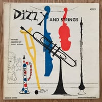 DIZZY GILLESPIE - Dizzy and Strings (NORGRAN MGN-1023)