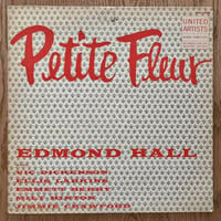 EDMOND HALL - Petite Fleur (UNITED ARTISTS UAL4028)