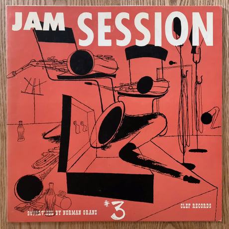 COUNT BASIE, WARDELL GRAY, STAN GETZ - Jam Session #3 (CLEF MGC-4003)
