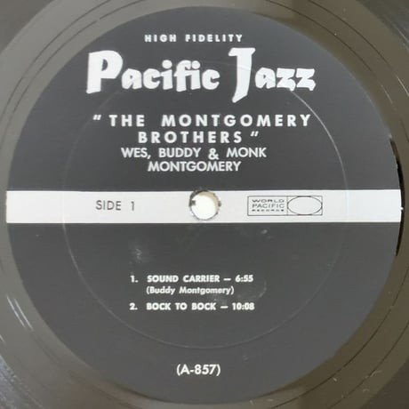 WES, BUDDY & MONK MONTGOMERY - Featuring Harold Land & Freddie Hubbard (PACIFIC JAZZ PJ-17)
