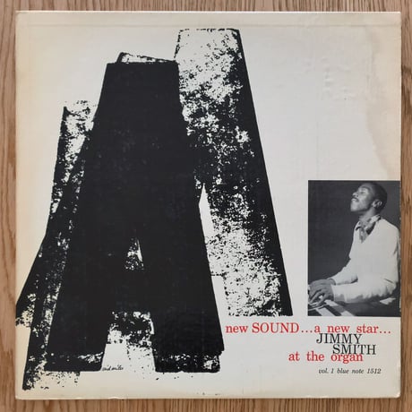 JIMMY SMITH - New Sound a New Star Vol.1 (BLUE NOTE BLP1512)
