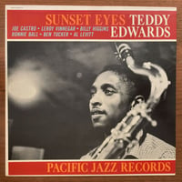 TEDDY EDWARDS - Sunset Eyes (PACIFIC JAZZ PJ-14)