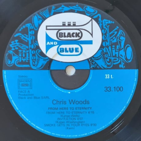 CHRIS WOODS - From Here To Eternity (BLACK AND BLUE 33.100)