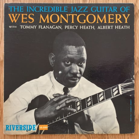 WES MONTGOMERY - The Incredible Jazz Guitar of (RIVERSIDE RLP12-320)