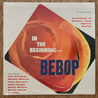 KAI WINDING / BREW MOORE / FATS NAVARRO - In The Beginning… Bebop! (SAVOY MG12119)